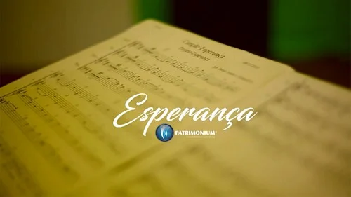 Clipe Músical - Esperança Patrimonium